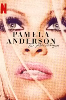 Pamela Anderson Bir Aşk Hikâyesi
