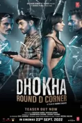 Dhokha: Round D Corner