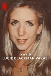 Kayıp: Lucie Blackman Vakası