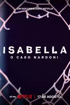 Kısacık Bir Ömür Isabella Nardoni Vakası
