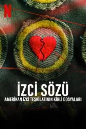 İzci Sözü Amerikan İzci Teşkilatının Kirli Dosyaları