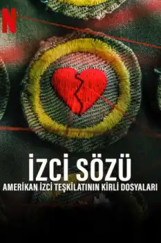 İzci Sözü Amerikan İzci Teşkilatının Kirli Dosyaları