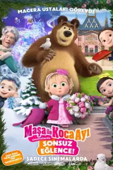 Maşa ile Koca Ayı Sonsuz Eğlence!