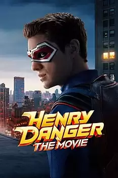  Henry Danger Filmi