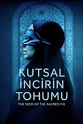 Kutsal İncirin Tohumu