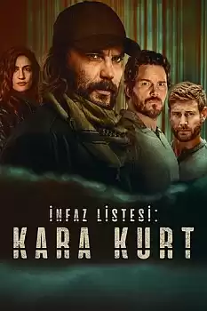 İnfaz Listesi Kara Kurt