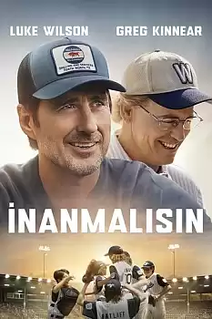 İnanmalısın