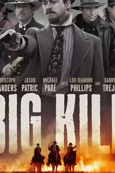 Big Kill Kasabası