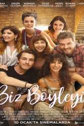 Biz Böyleyiz izle