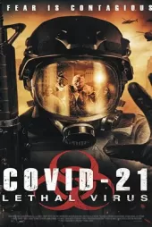 COVID-21 Ölümcül Virüs izle