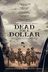 Dead for a Dollar