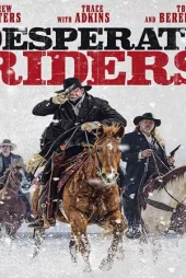 Desperate Riders