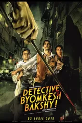 Detective Byomkesh Bakshy! izle