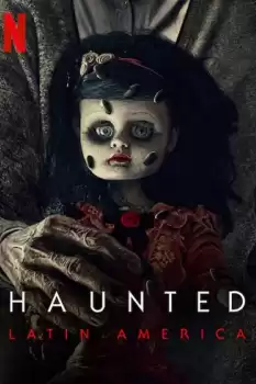 Haunted Latin America 1.Sezon izle