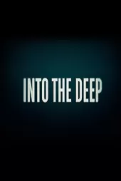 İnto the Deep