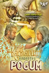 Kadhalum Kadanthu Pogum izle