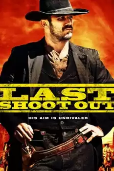 Last Shoot Out izle