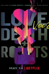 Love, Death & Robots 2. Sezon izle
