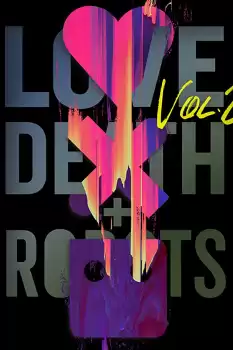 Love, Death & Robots 2. Sezon izle