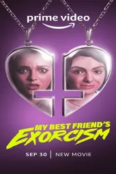 My Best Friend’s Exorcism