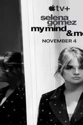 Selena Gomez My Mind & Me
