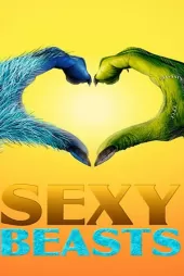 Sexy Beasts 1.Sezon izle