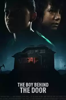 The Boy Behind the Door izle