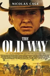The Old Way