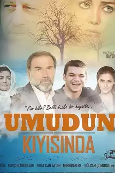 Umudun Kıyısında izle