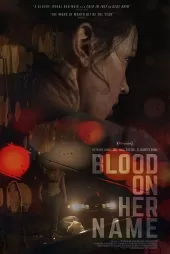 Blood on Her Name izle