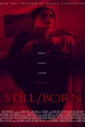 Still/Born