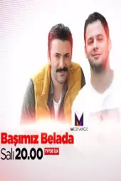 Basimiz Belada