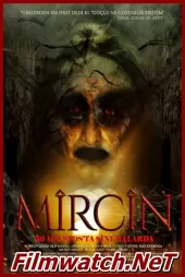 Mircin izle