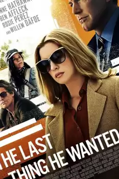 The Last Thing He Wanted izle